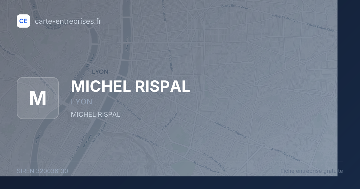 MICHEL RISPAL — 320036130 — fiche entreprise