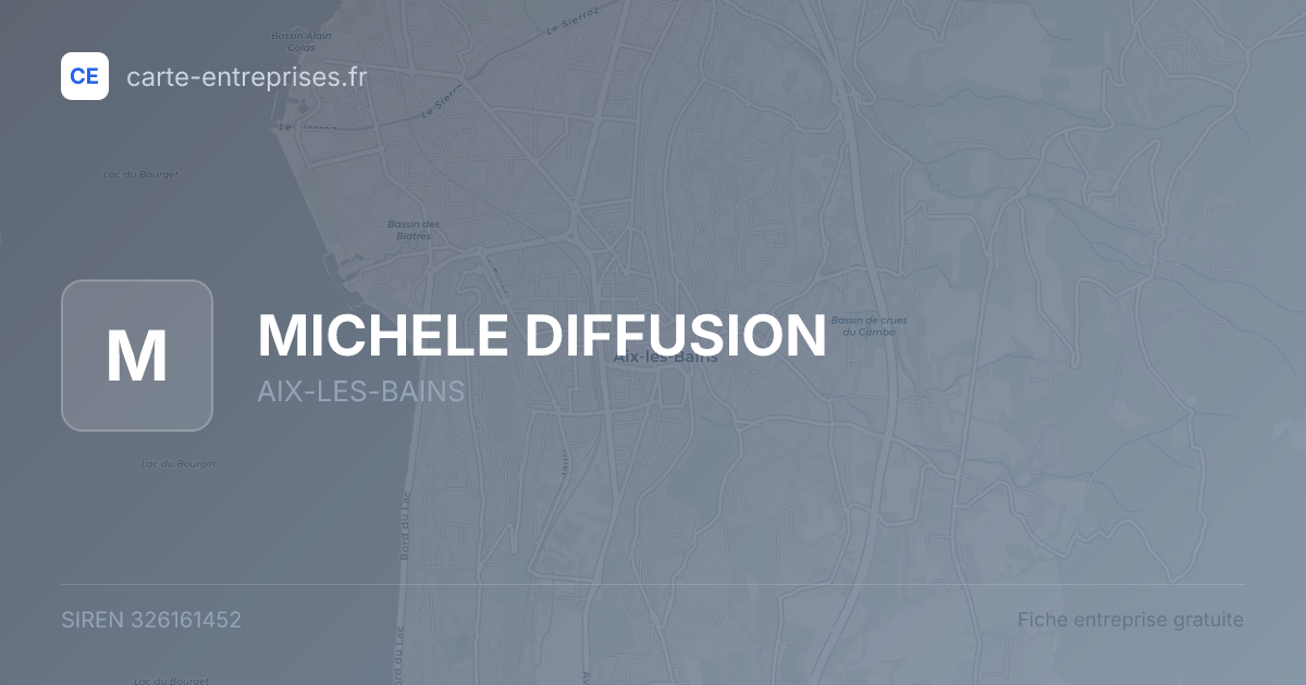 MICHELE DIFFUSION — 326161452 — fiche entreprise