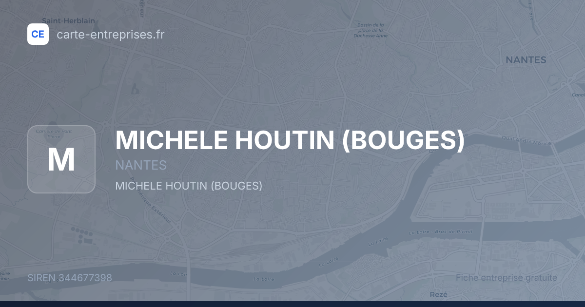 MICHELE HOUTIN (BOUGES) — 344677398 — fiche entreprise