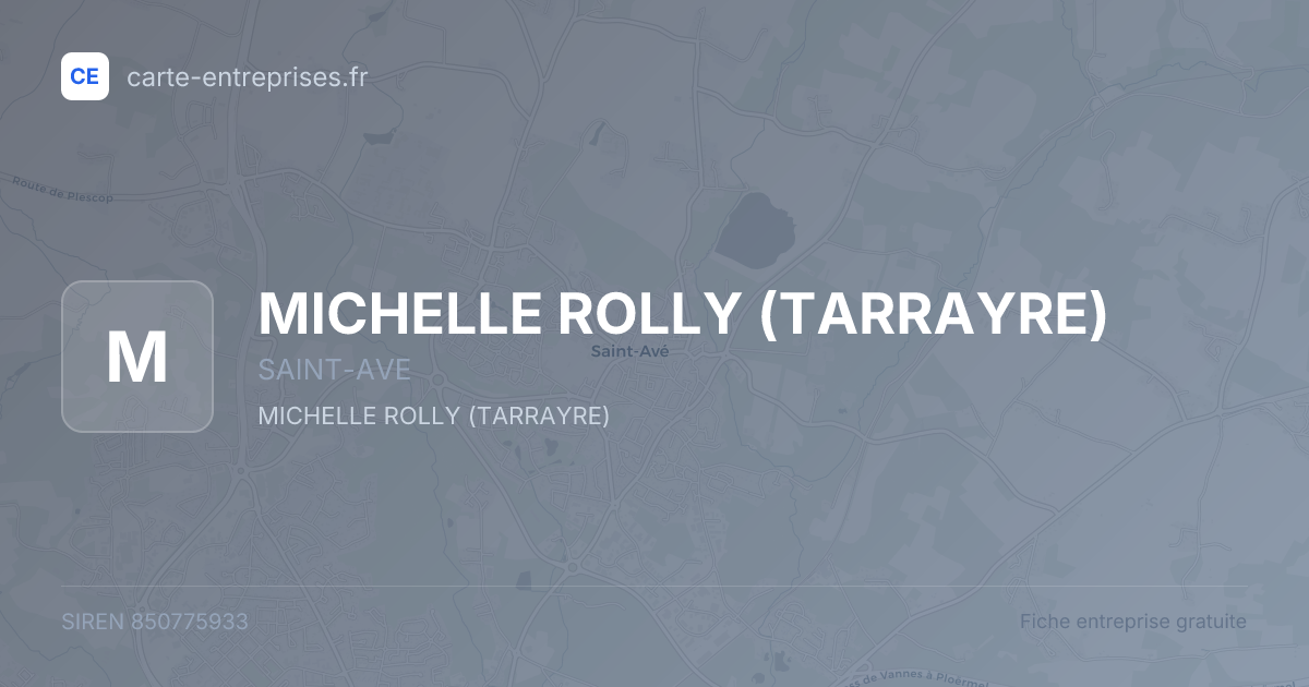 MICHELLE ROLLY (TARRAYRE) — 850775933 — fiche entreprise