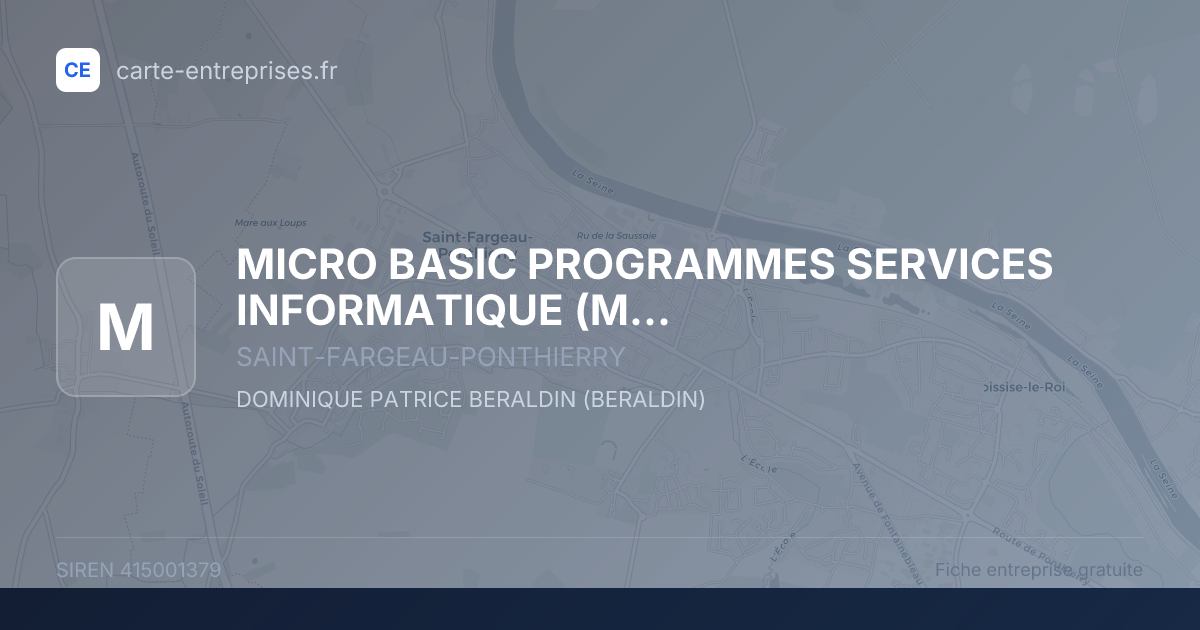 MICRO BASIC PROGRAMMES SERVICES INFORMATIQUE (MBPS INFORMATIQUE) (MBPS INFORMATIQUE) — 415001379 — fiche entreprise