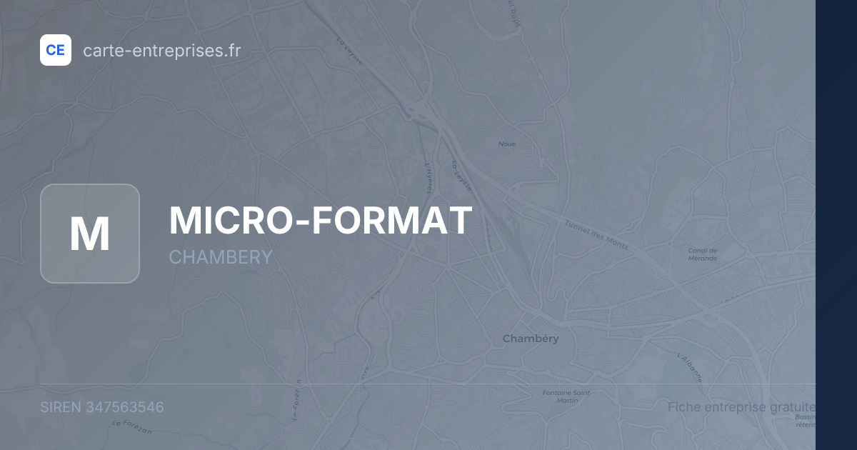 MICRO-FORMAT — 347563546 — fiche entreprise