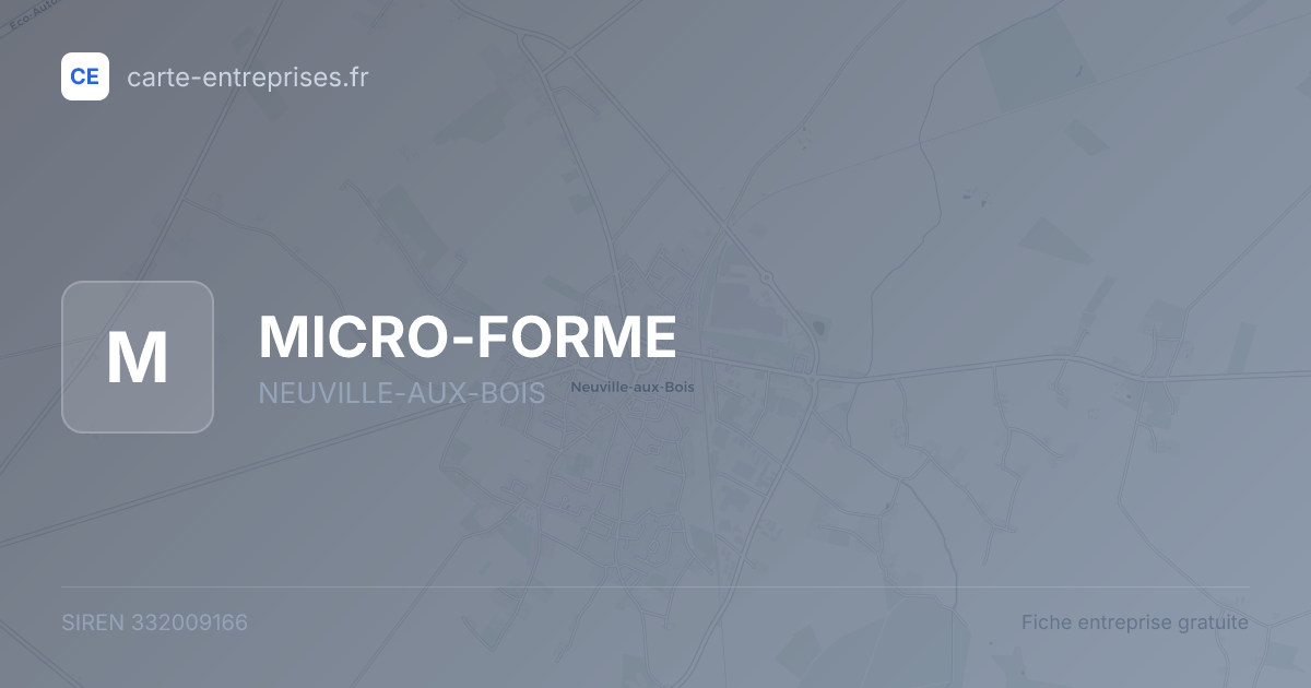 MICRO-FORME — 332009166 — fiche entreprise