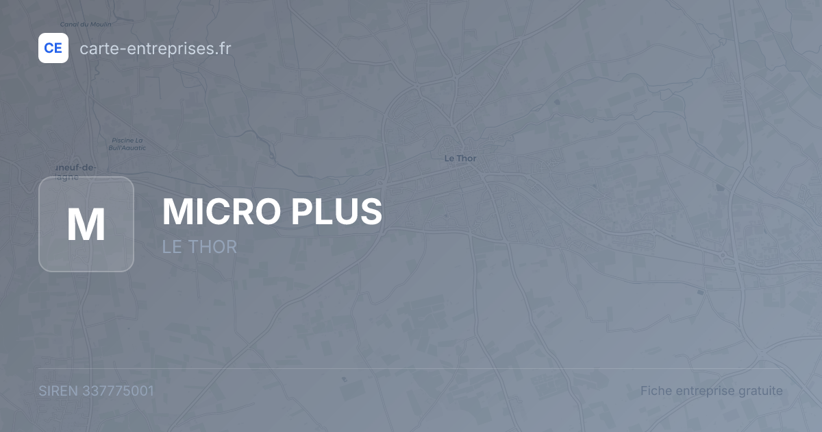 MICRO PLUS — 337775001 — fiche entreprise