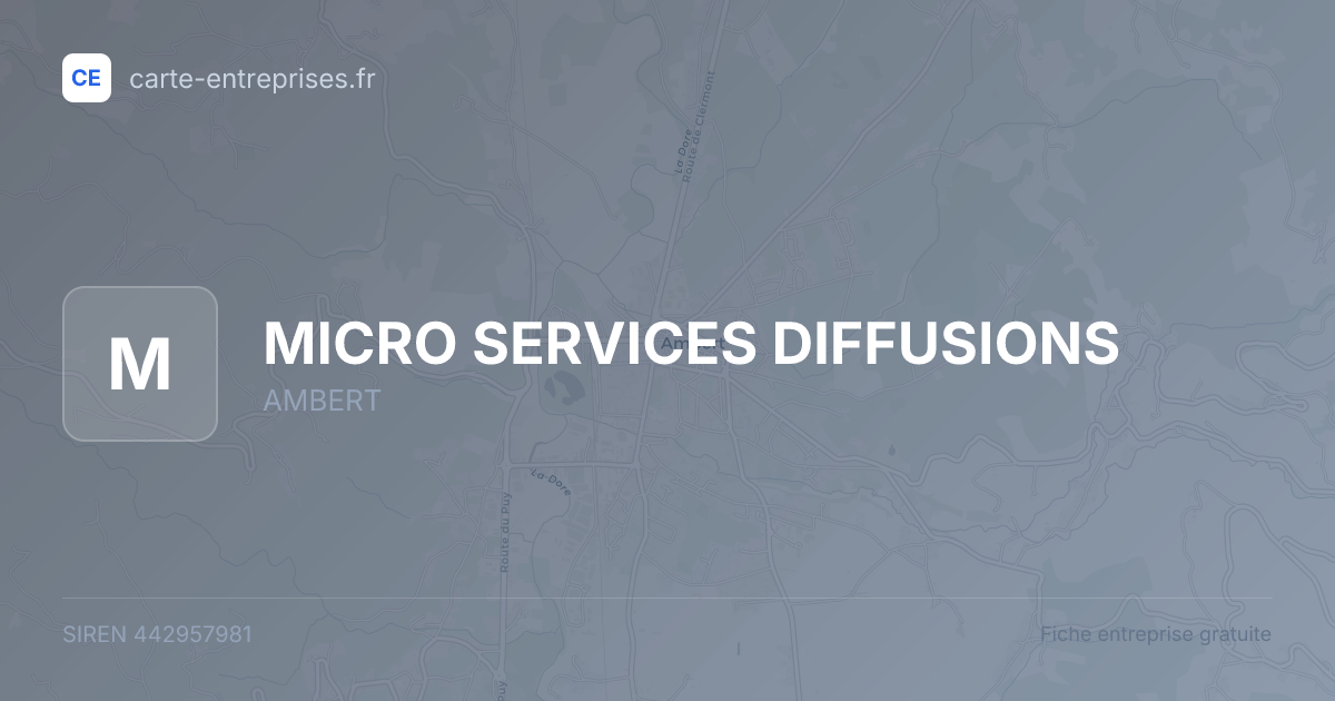 MICRO SERVICES DIFFUSIONS — 442957981 — fiche entreprise