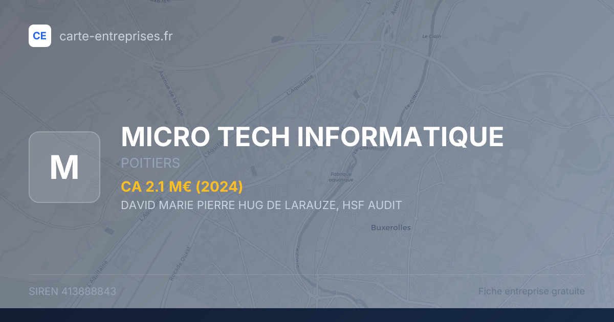 MICRO TECH INFORMATIQUE — 413888843 — fiche entreprise
