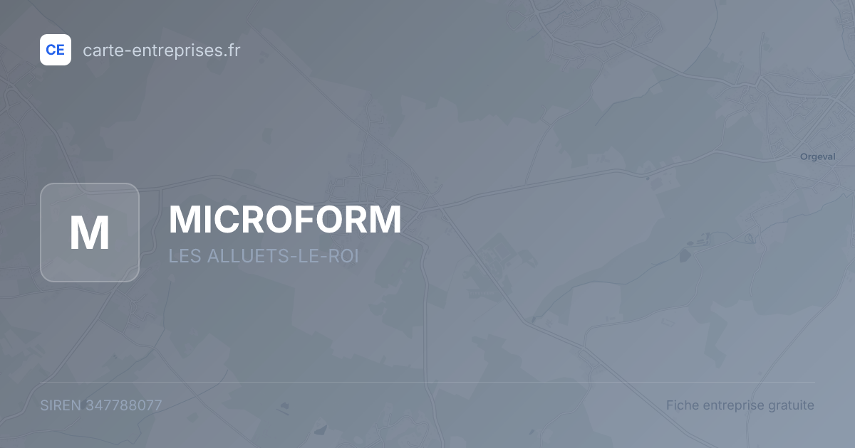 MICROFORM — 347788077 — fiche entreprise