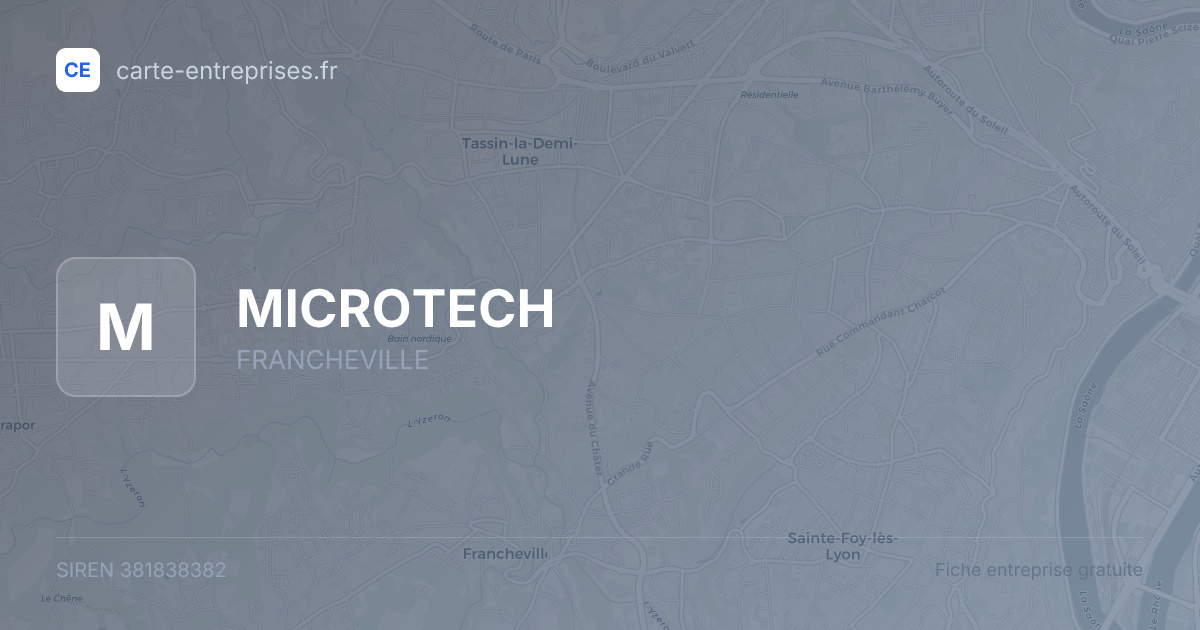 MICROTECH — 381838382 — fiche entreprise