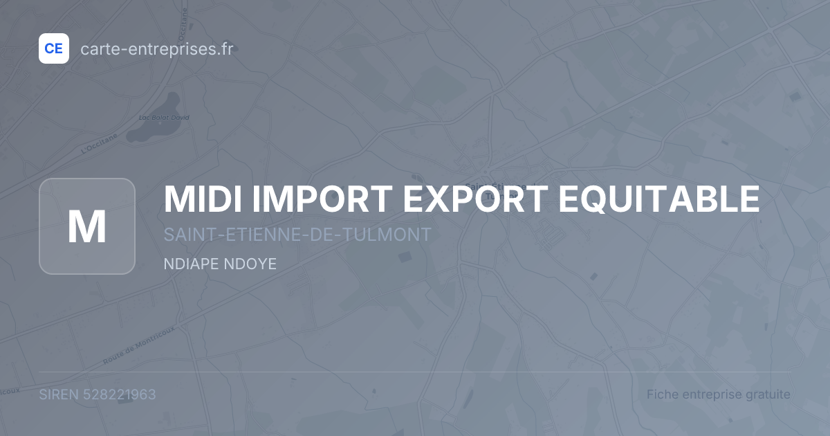 MIDI IMPORT EXPORT EQUITABLE — 528221963 — fiche entreprise