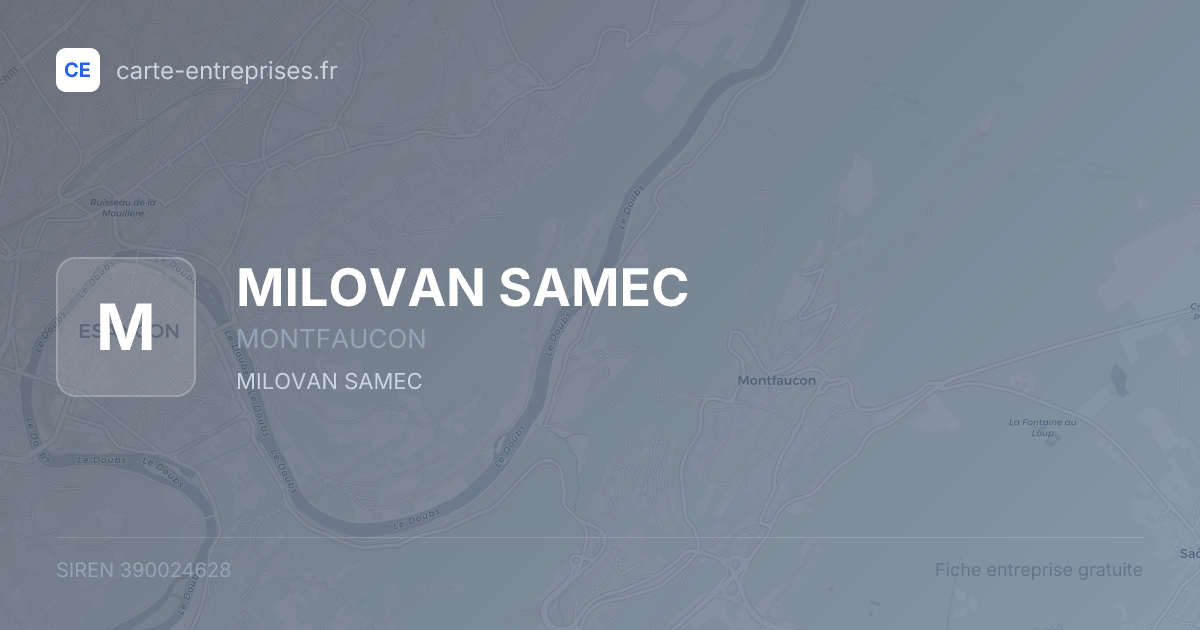 MILOVAN SAMEC — 390024628 — fiche entreprise