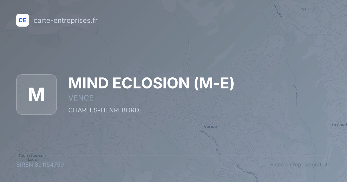 MIND ECLOSION (M-E) — 891154759 — fiche entreprise