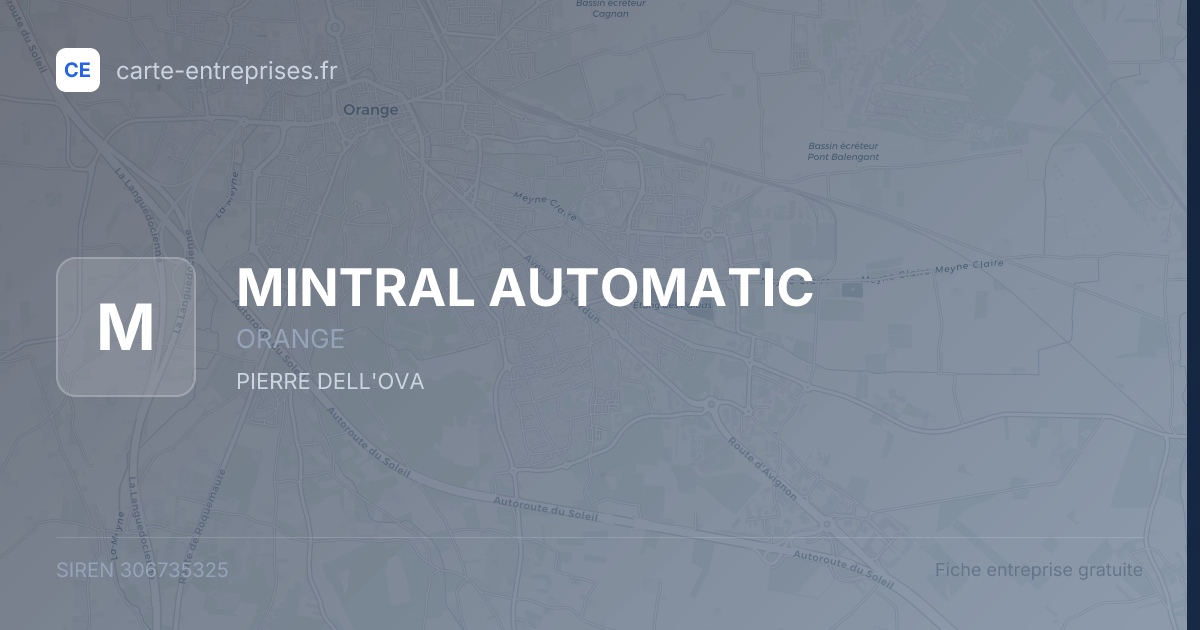 MINTRAL AUTOMATIC — 306735325 — fiche entreprise