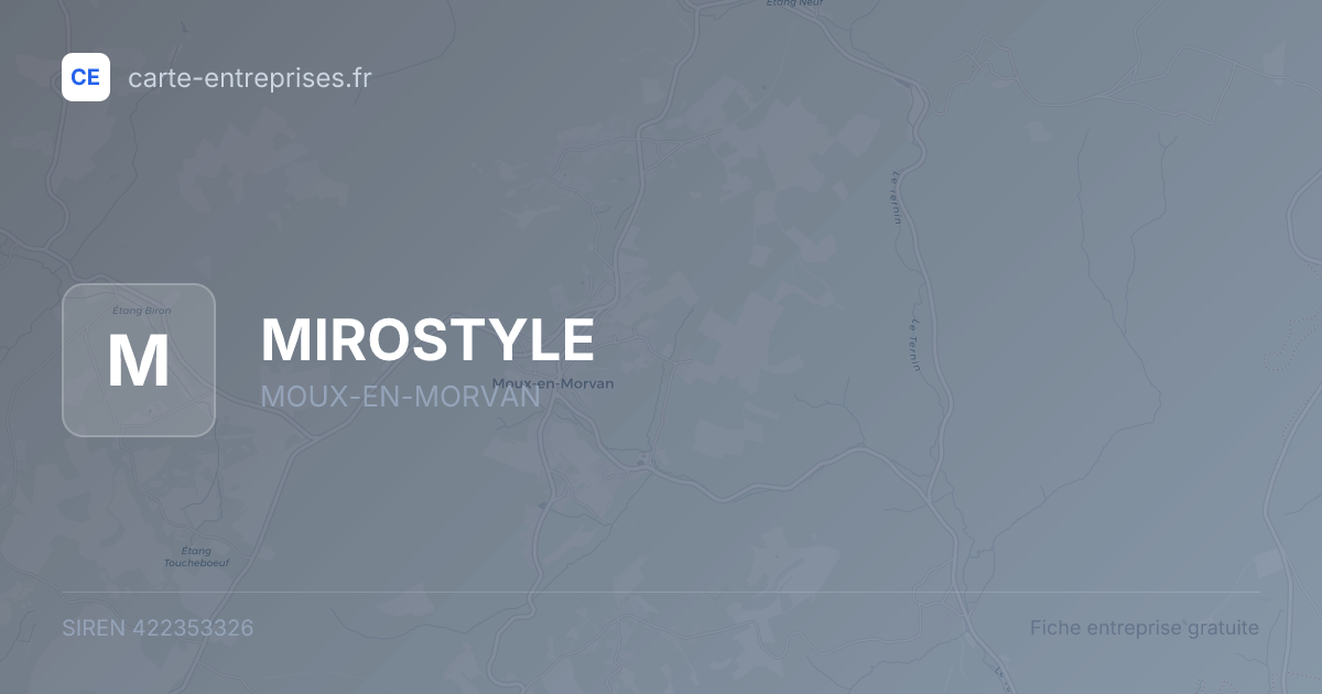 MIROSTYLE — 422353326 — fiche entreprise