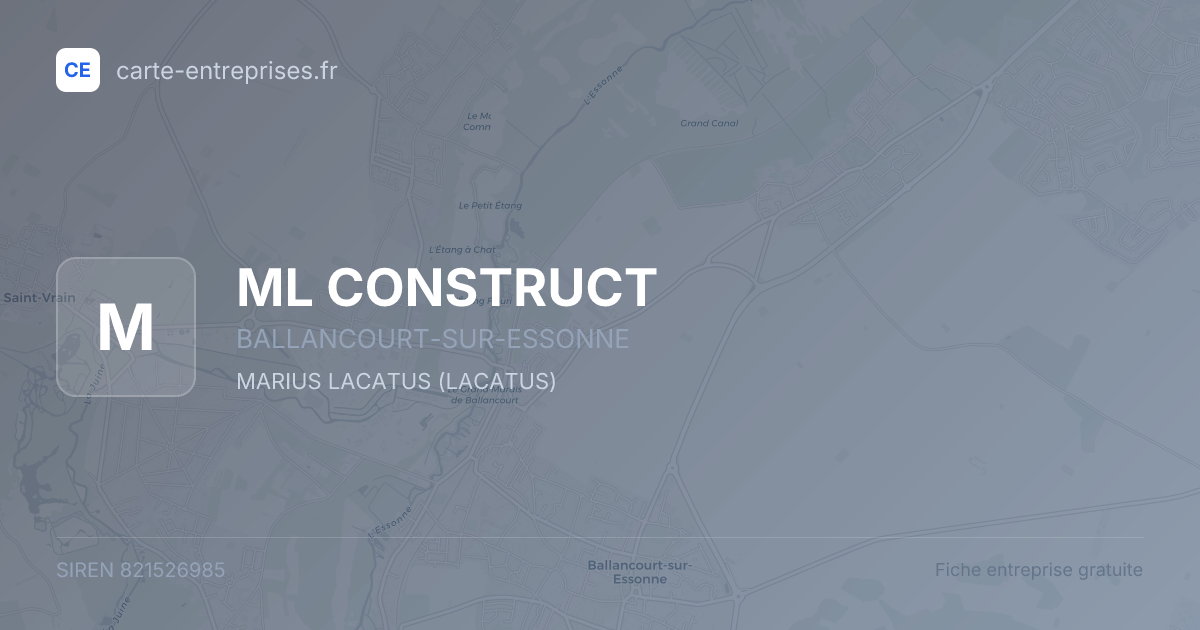 ML CONSTRUCT — 821526985 — fiche entreprise