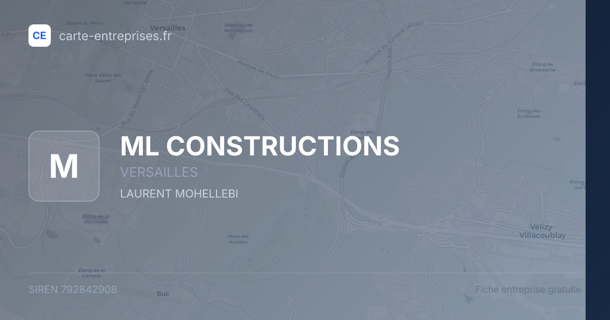 ML CONSTRUCTIONS — 792842908 — fiche entreprise