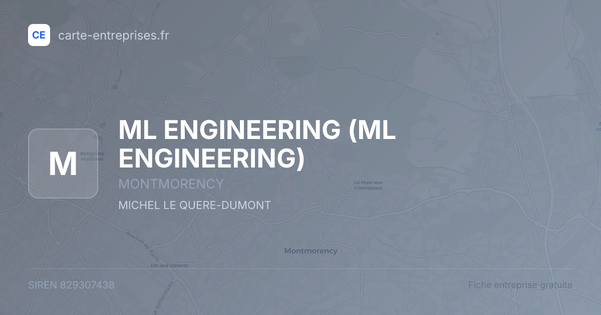 ML ENGINEERING — 829307438 — fiche entreprise