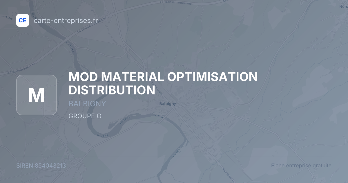 MOD MATERIAL OPTIMISATION DISTRIBUTION — 854043213 — fiche entreprise