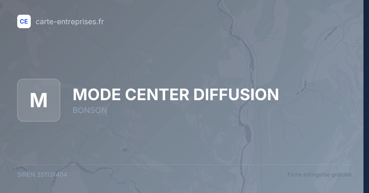 MODE CENTER DIFFUSION — 351131404 — fiche entreprise