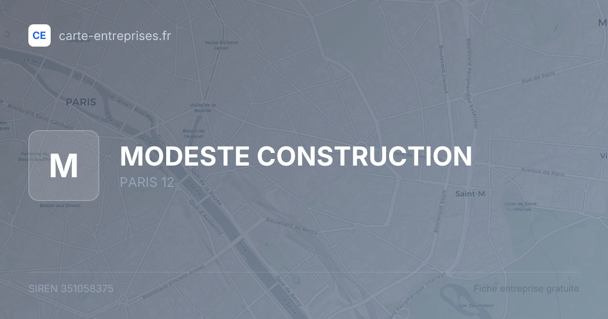 MODESTE CONSTRUCTION — 351058375 — fiche entreprise