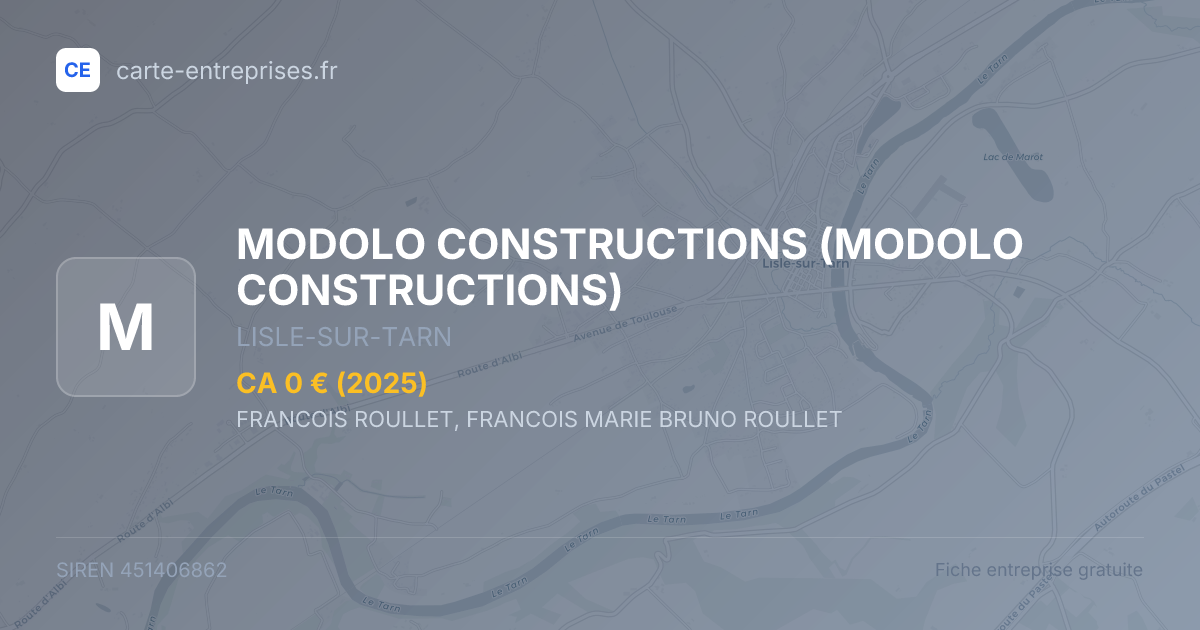 MODOLO CONSTRUCTIONS — 451406862 — fiche entreprise