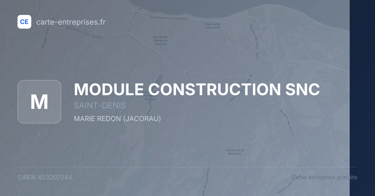 MODULE CONSTRUCTION SNC — 403207244 — fiche entreprise