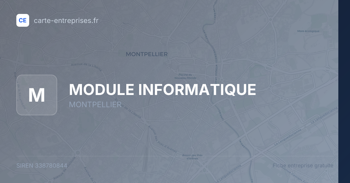 MODULE INFORMATIQUE — 338780844 — fiche entreprise
