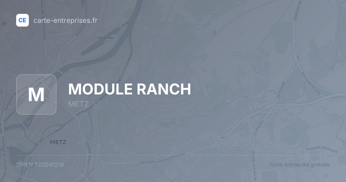 MODULE RANCH — 522041219 — fiche entreprise