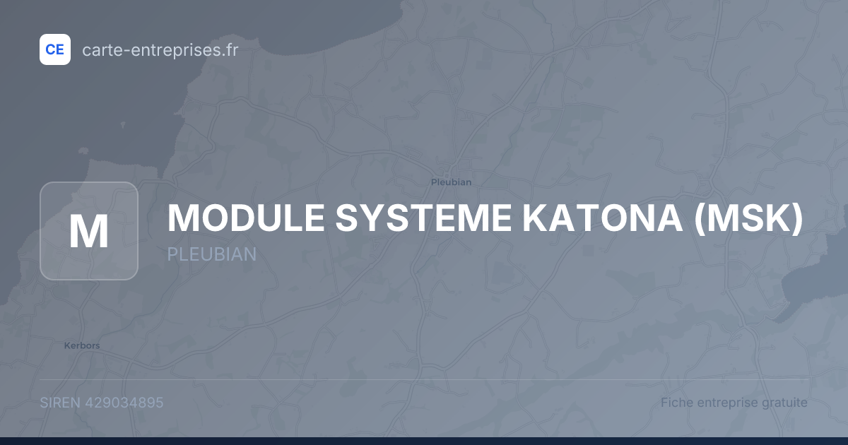 MODULE SYSTEME KATONA (MSK) — 429034895 — fiche entreprise