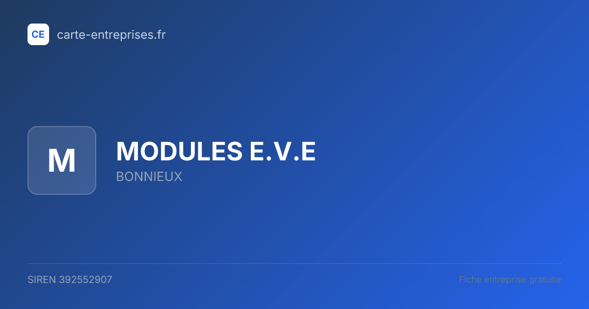 MODULES E.V.E — 392552907 — fiche entreprise