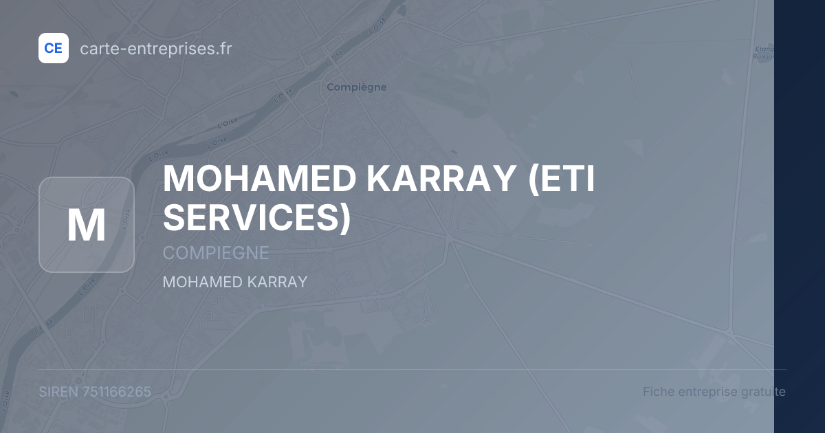 MOHAMED KARRAY (ETI SERVICES) — 751166265 — fiche entreprise
