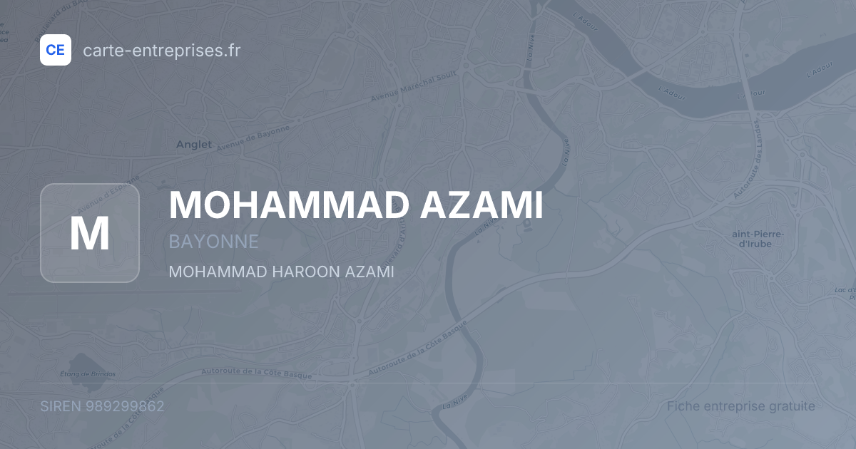 MOHAMMAD AZAMI — 989299862 — fiche entreprise