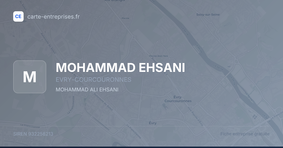 MOHAMMAD EHSANI — 932258213 — fiche entreprise