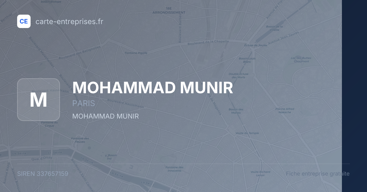 MOHAMMAD MUNIR — 337657159 — fiche entreprise