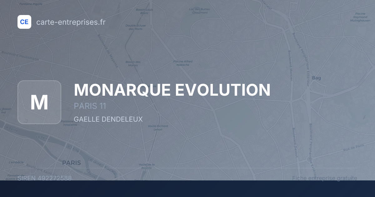 MONARQUE EVOLUTION — 492272588 — fiche entreprise