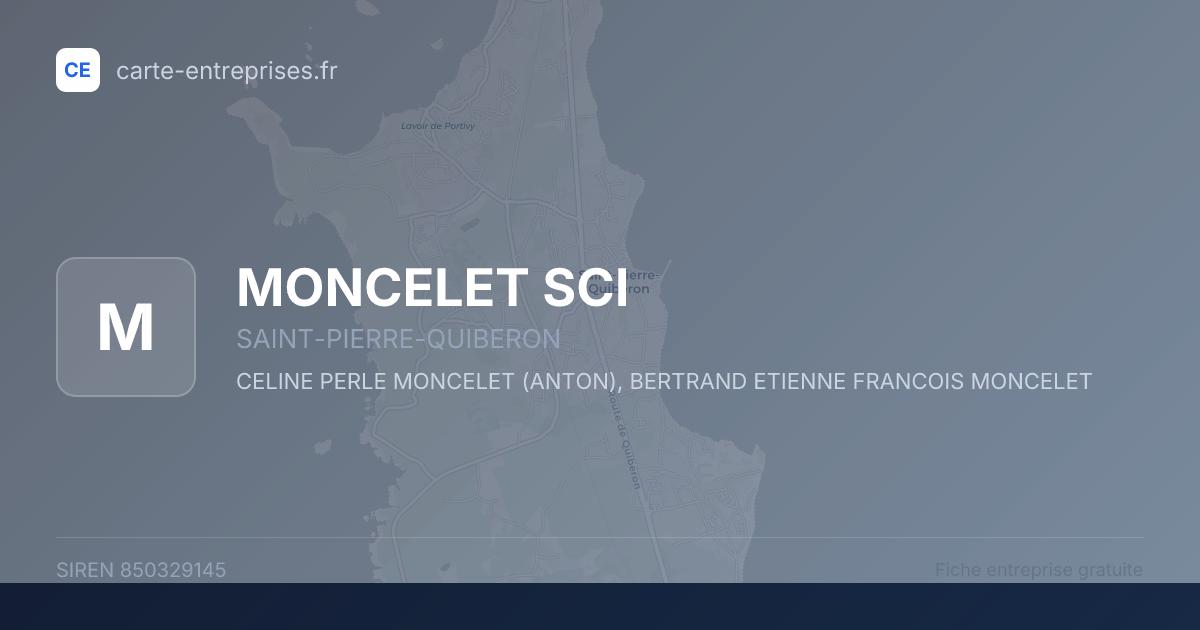 MONCELET SCI — 850329145 — fiche entreprise