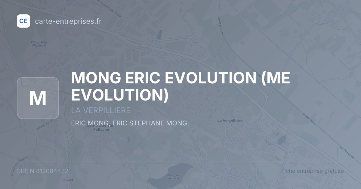 MONG ERIC EVOLUTION (ME EVOLUTION) — 812084432 — fiche entreprise