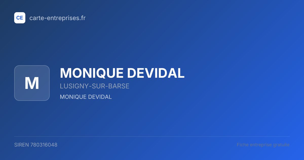 MONIQUE DEVIDAL — 780316048 — fiche entreprise