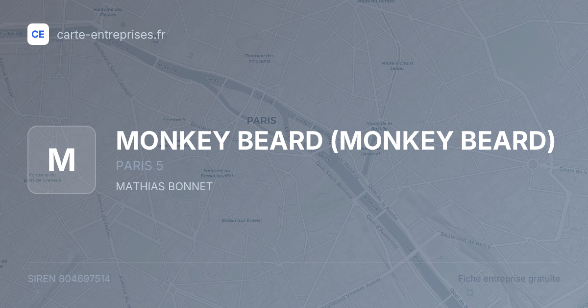 MONKEY BEARD — 804697514 — fiche entreprise