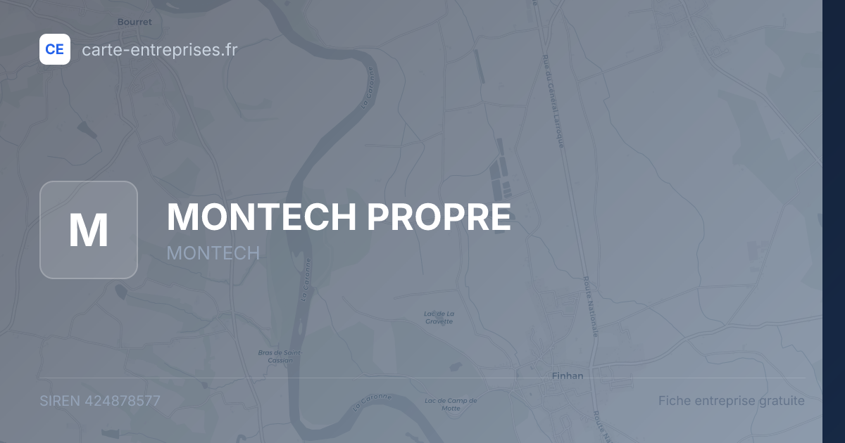 MONTECH PROPRE — 424878577 — fiche entreprise