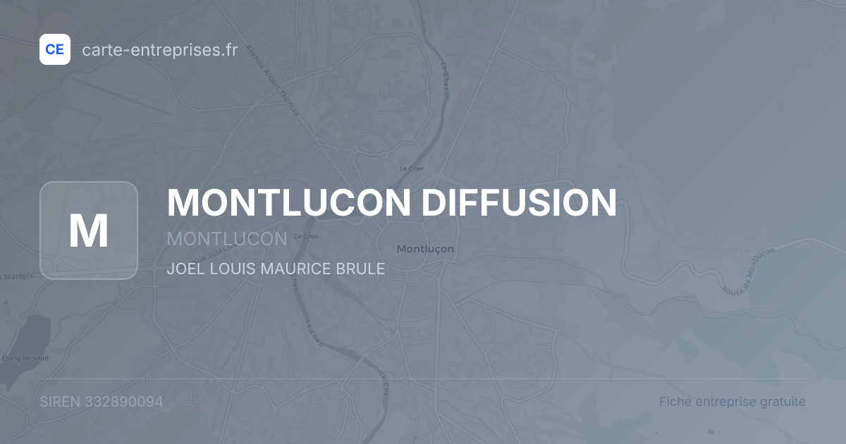 MONTLUCON DIFFUSION — 332890094 — fiche entreprise