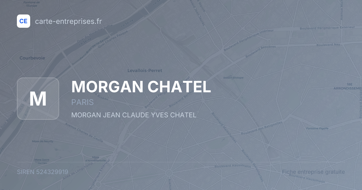 MORGAN CHATEL — 524329919 — fiche entreprise