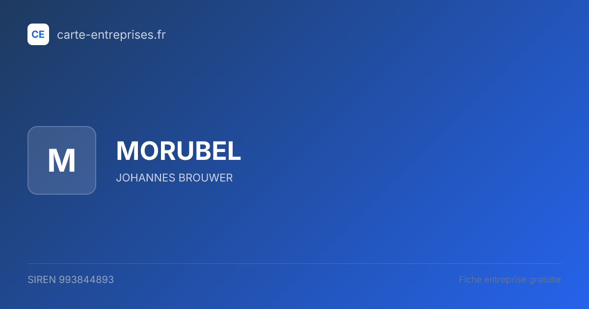 MORUBEL — 993844893 — fiche entreprise