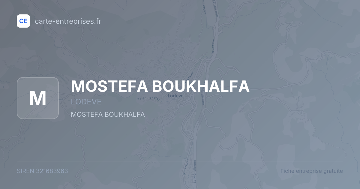 MOSTEFA BOUKHALFA — 321683963 — fiche entreprise