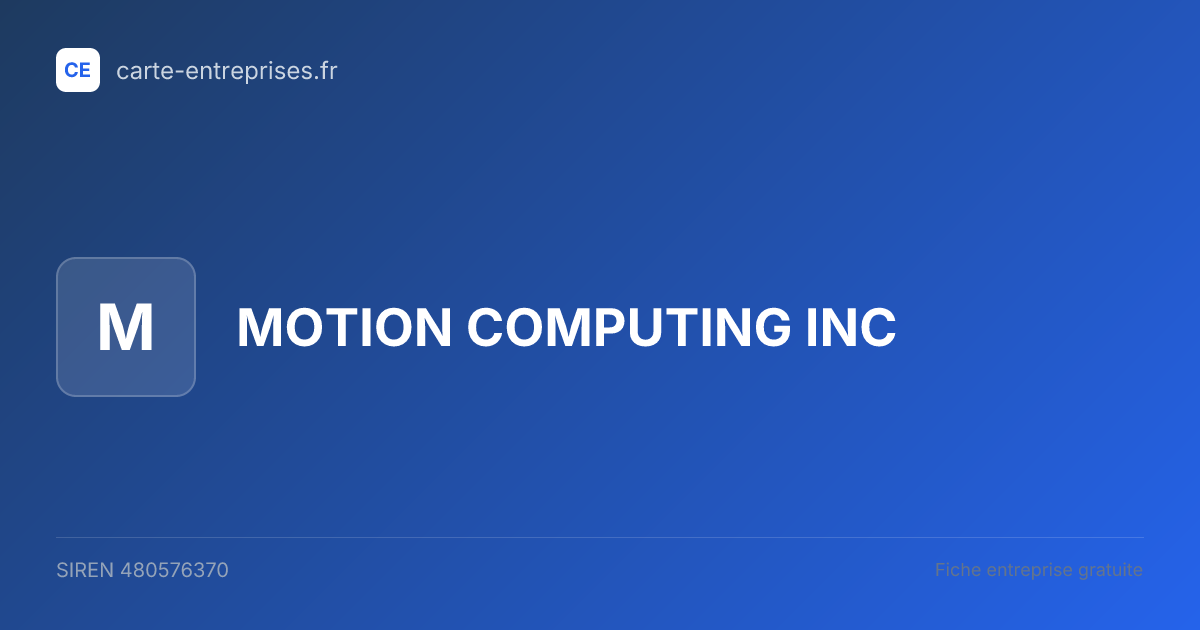 MOTION COMPUTING INC — 480576370 — fiche entreprise