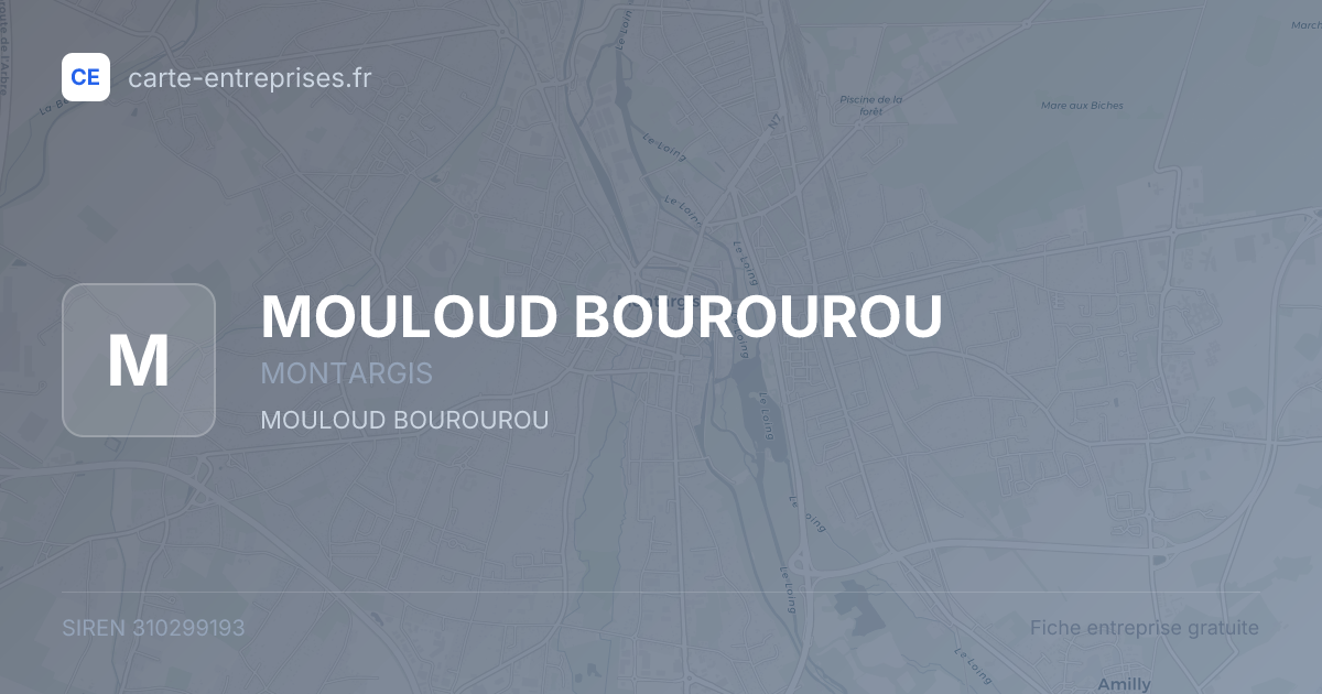 MOULOUD BOUROUROU — 310299193 — fiche entreprise