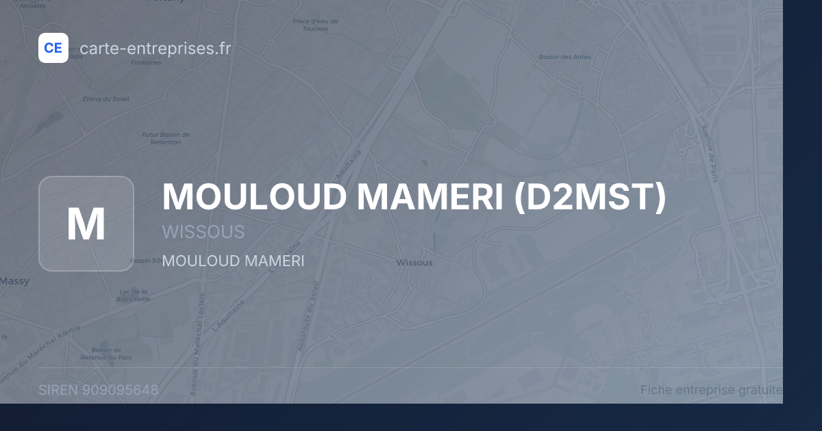 MOULOUD MAMERI (D2MST) — 909095648 — fiche entreprise
