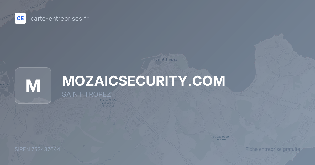 MOZAICSECURITY.COM — 753487644 — fiche entreprise