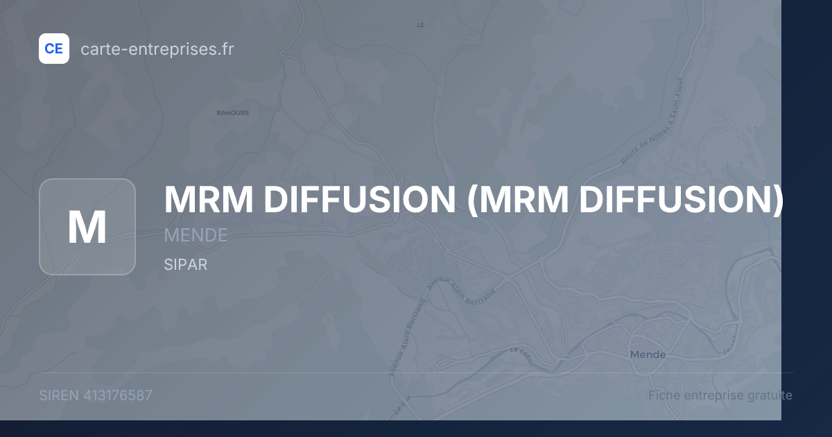 MRM DIFFUSION — 413176587 — fiche entreprise