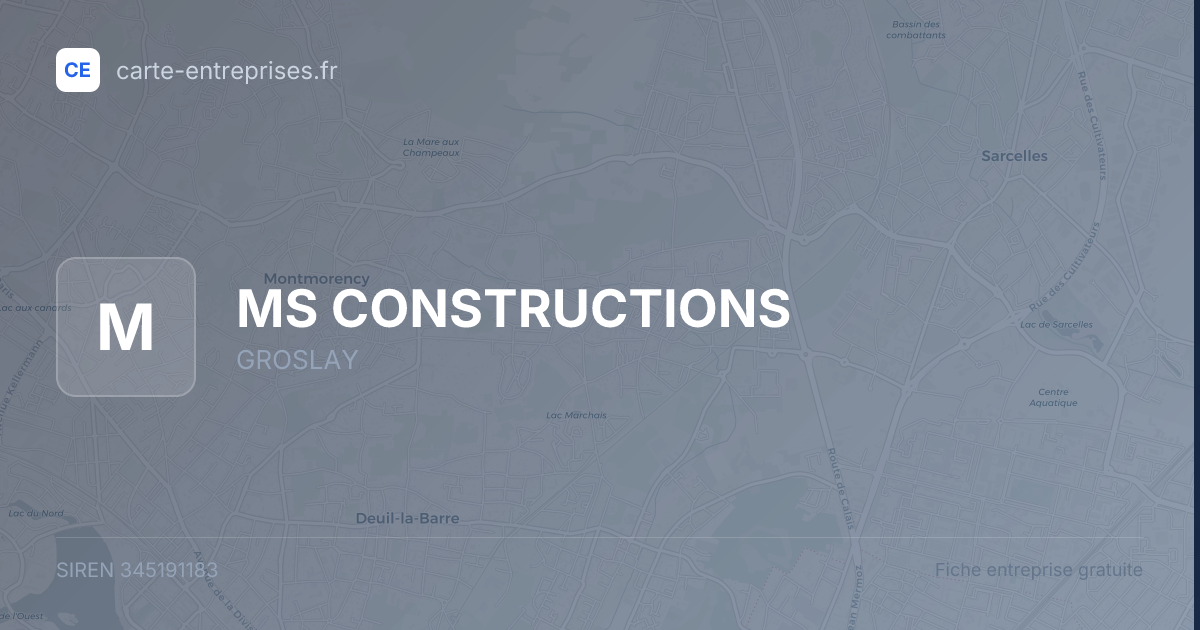 MS CONSTRUCTIONS — 345191183 — fiche entreprise