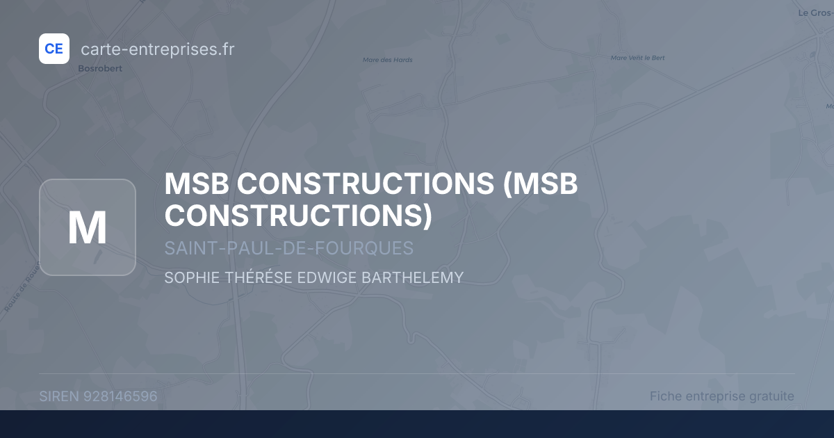 MSB CONSTRUCTIONS — 928146596 — fiche entreprise